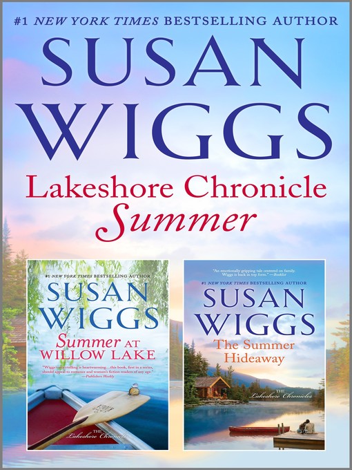 Title details for Lakeshore Chronicle Summer by Susan Wiggs - Wait list